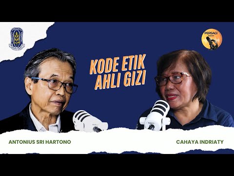 Kode Etik Ahli Gizi | PERSAGI Kabupaten Langkat PODCAST Eps. 14